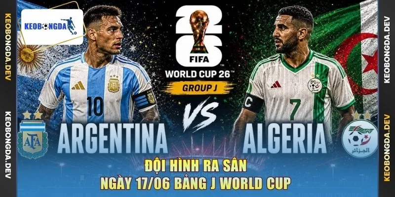 Đội hình ra sân ngày 17/06 bảng J World Cup